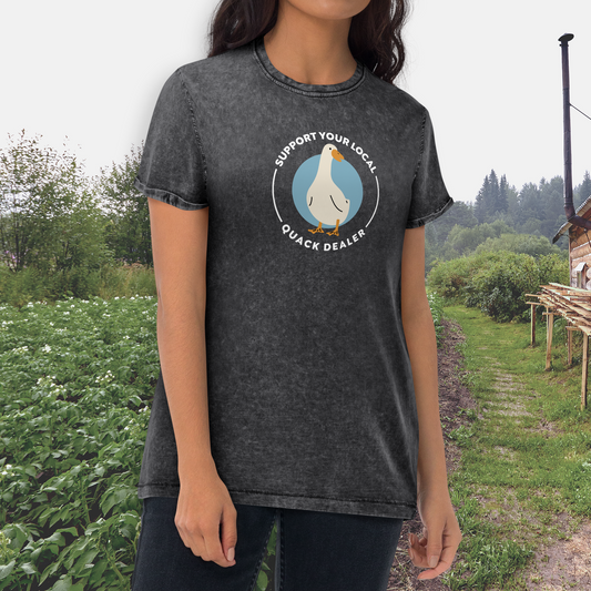 Oatmeal Support Your Local Quack Dealer Denim T-Shirt